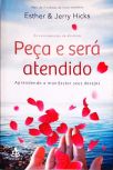 Peça e será atendido