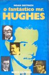 O Fantástico Mr. Hughes