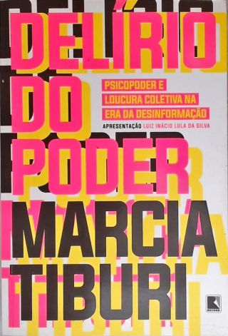 Delírio do Poder