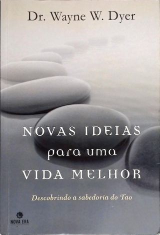 Novas ideias para uma vida melhor