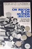 Os Ricos e os Super-Ricos - Vol. 2