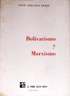 Bolivarismo y Marxismo