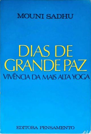 Dias De Grande Paz