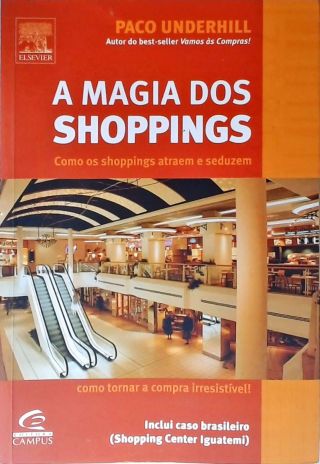 A Magia Dos Shoppings