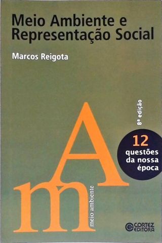 Meio Ambiente E Representacao Social