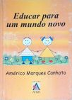 Educar Para Um Mundo Novo