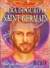 A Era De Ouro De Saint Germain