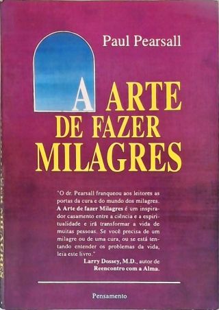 A Arte de Fazer Milagres