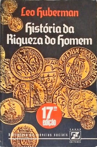 História da Riqueza do Homem