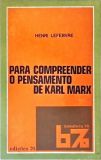 Para Compreender O Pensamento De Karl Marx