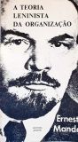 A Teoria Leninista Da Organização