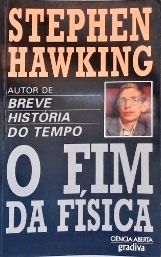 O Fim Da Física