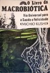 O Livro da Macrobiótica