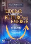 Liderar A Partir Do Futuro Que Emerge