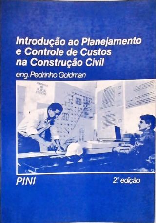 Introdução ao Planejamento e Controle de Custos na Construção Civil