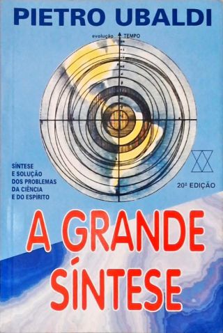 A Grande Síntese