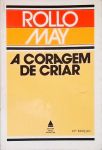 A Coragem De Criar