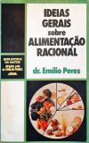 Ideias Gerais Sobre Alimentação Racional