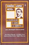 Simões Lopes Neto: A Invenção, O Mito E A Mentira