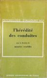 L Hérédité des Conduites