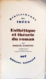 Esthétique et Théorie du Roman