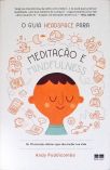 O Guia Headspace para Meditação e Mindfulness