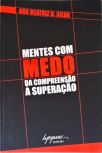 Mentes Com Medo