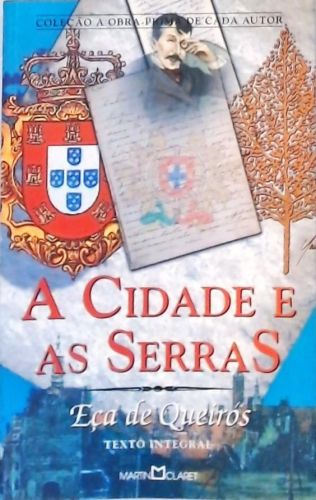 A Cidade E As Serras