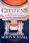 Citizens: A Chronicle of the French Revolution