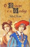 O Príncipe E O Mendigo