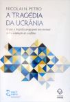 A Tragédia da Ucrânia