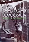 Capitalismo, Socialismo E Democracia