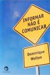 Informar Não É Comunicar