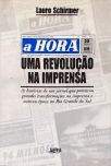 A Hora: Uma Revolução Na Imprensa