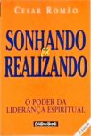 Sonhando E Realizando