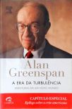 Alan Greenspan: A Era Da Turbulência