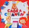 Cadê a Criança?