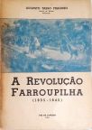 Revolução Farroupilha 1835 - 1845