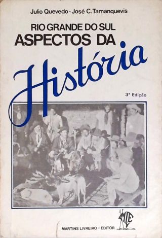 Rio Grande do Sul - Aspectos da História