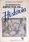 Rio Grande do Sul - Aspectos da História