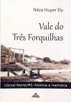Vale Do Três Forquilhas