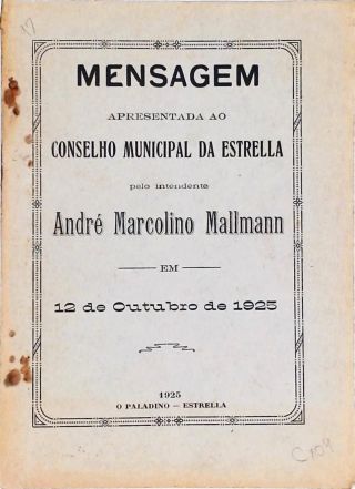 Mensagem Apresentada ao Conselho Municipal da Estrella