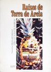 Raízes De Terra De Areia