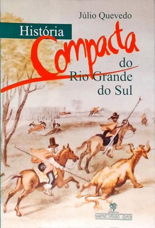 História Compacta Do Rio Grande Do Sul