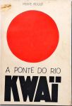 A Ponte do Rio Kwaï