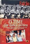 O Time Que Nunca Perdeu