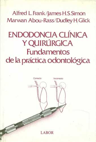 Endodoncia Clínica y Quirúrgica