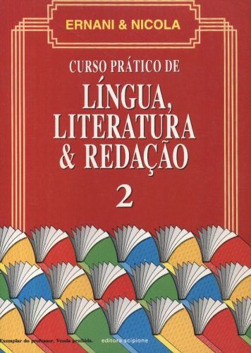 Curso Prático de Língua, Literatura e Redação - Volume 2 (Livro do Professor)
