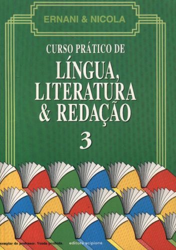 Curso Prático de Língua, Literatura e Redação (Volume 3)