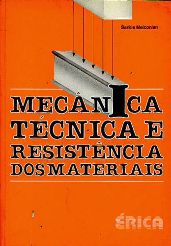 MECÂNICA TÉCNICA E RESISTÊNCIA DOS MATERIAIS